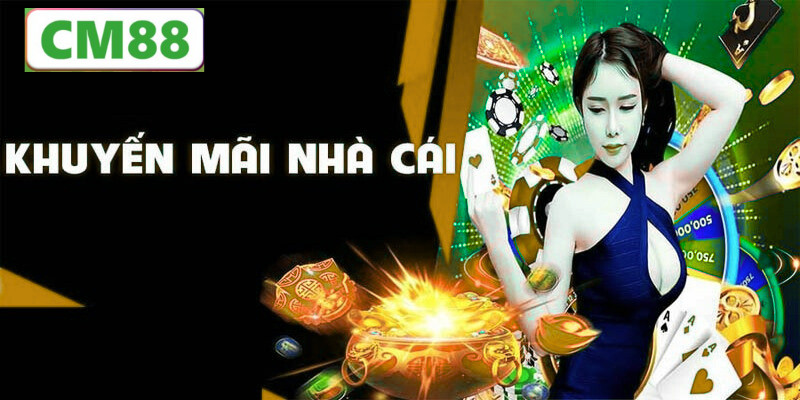 Tổng quan về Khuyến mãi CM88